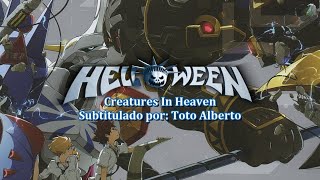Helloween - Creatures In Heaven ✨🎃 [Subtitulos al Español / Lyrics]