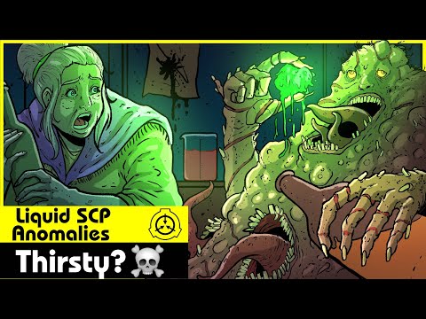 Liquid SCP Anomalies (SCP Orientation Compilation)