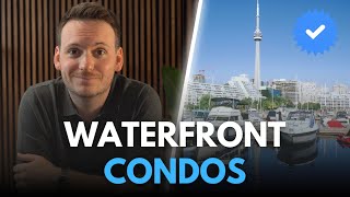 The Best Waterfront Condos in Toronto (Hidden Gems)