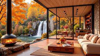 Peaceful Autumn Morning Jazz - Melodious Jazz And A Cozy Fireplace In An Autumn Waterfall House