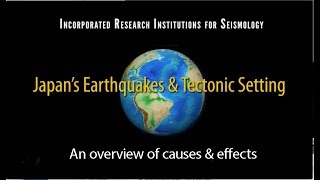 Japan—Earthquakes & Tectonics (Educational)