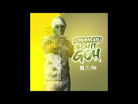 Stamma Kid - Soh It Goh (Official Audio)
