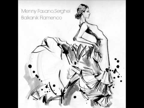 MFR046 - 1. Menny Fasano, Serghei - Balkanik Flamenco (Original Mix)