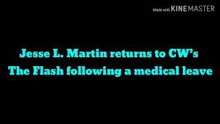 Jesse L. Martin returns to CW’s The Flash following a medical leave