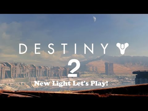 Destiny 2 -  New Light Walkthrough  -  Part 1 (No Commentary)