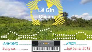 Download lagu Anhong ANHƯNG & Duch KRƠP // HƠRI TƠ BLANG  DĂM BRING PƠ CHƠT BAHNAR BÂN 2018 mp3