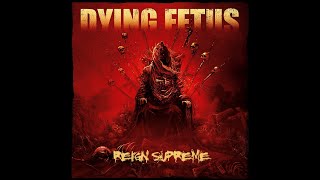 Dying Fetus - The Blood of Power