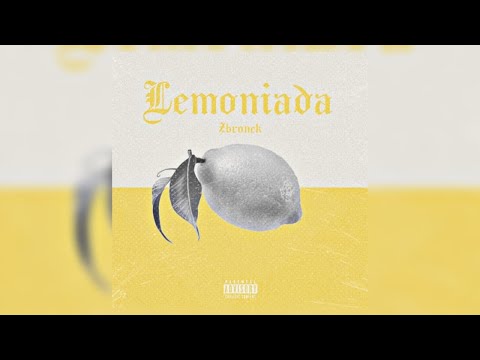 Zbronek - Lemoniada