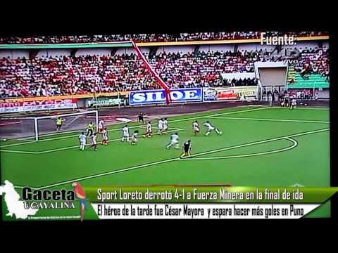 Copa Perú: Sport Loreto derrotó 4-1 a Fuerza Minera en la final de ida