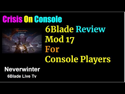 Neverwinter Mod17 Review For Console PS4| XBOX | PVP | PVE | #1 ROGUE | Build | Guides |