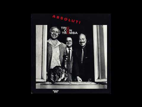 Trio Con Tromba - Absolut! (Contemporary Jazz, 1988 Sweden)