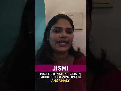 Jismi, Fashion Designing Student, Shares Her Experience at GITD