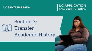 Section 3: Transfer Academic History & Coursework