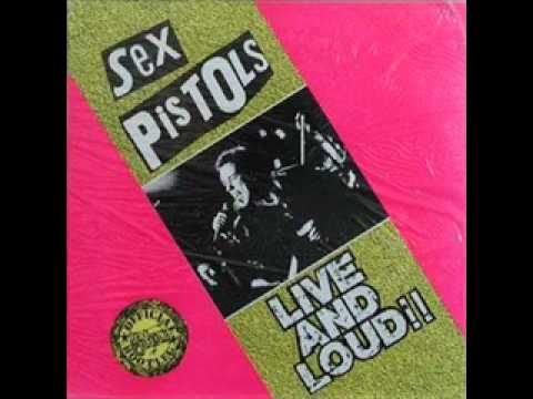 Seventeen-Sex Pistols Live and Loud