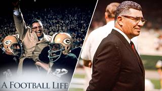 From Small Town to Titletown: Vince Lombardi and the Birth of a Dynasty
