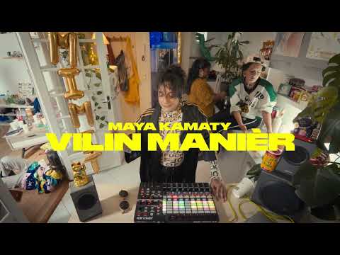 MAYA KAMATY - VILIN MANIÈR 😼  (Official Music Video)