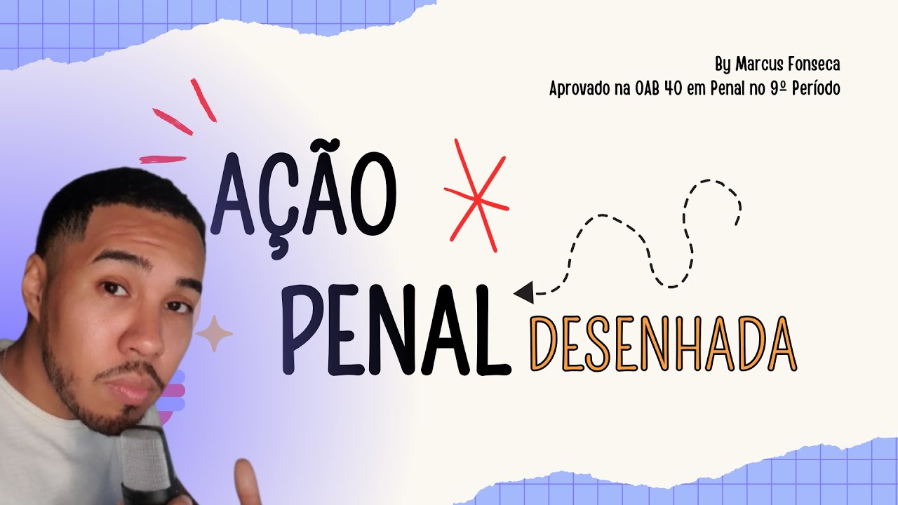 PÚBLICA, CONDICIONADA OU PRIVADA? DESCUBRA COMO ACERTAR TUDO SOBRE AÇÕES PENAIS NA 2ª FASE DA OAB