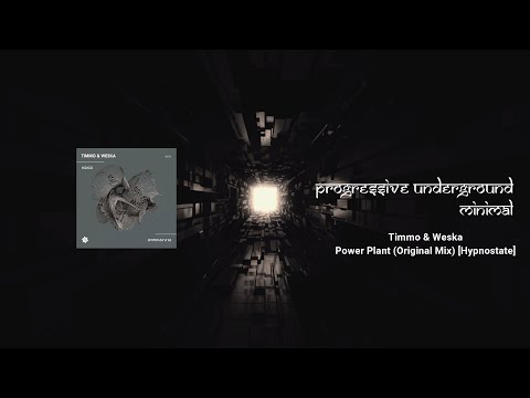 Timmo & Weska - Power Plant (Original Mix) [Hypnostate] #minimaltechno