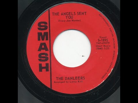 The Danleers - The Angels Sent You 1964