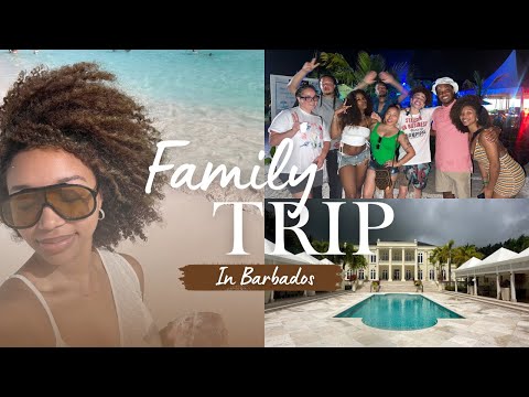 Vlog: Family Trip Traveling To Barbados+ Mommy’s Birthday Celebration