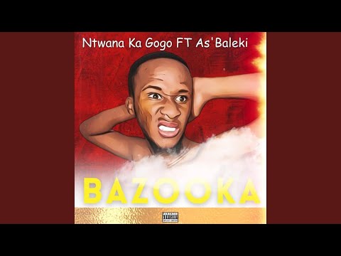 bazooka (feat. asibaleki)