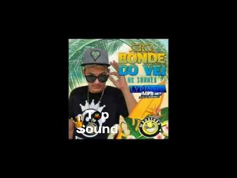 Bonde Do Vei (lançamento 2018) #TopSound♡☆