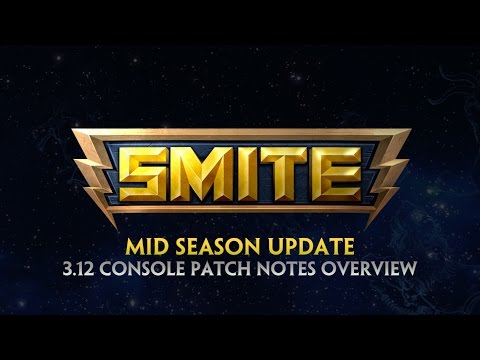 SMITE 3.12 Console Patch Overview - Mid Season Update