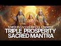 Sacred Vibrations Of Prosperity Narayana X Vasudeva X Lakshmi 21Times Moneymantra