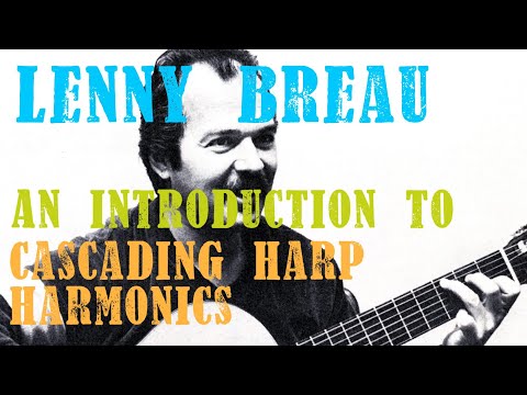 An Introduction to Lenny Breau-style Cascading Harp Harmonics | Jazz Guitar Lesson