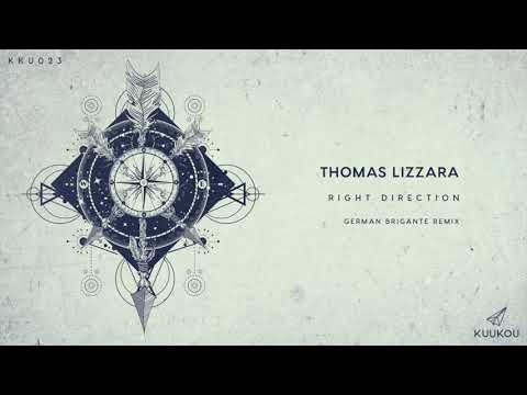 KKU023 - Thomas Lizzara - Right Direction (German Brigante Remix)