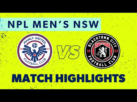 NPL Men's NSW Round 23 Highlights – Manly United v Blacktown City