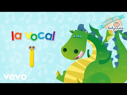 Babyradio - Las vocales - La canción de la vocal I- Aprende las vocales con Mon