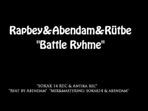 Rütbe & Abendam & Rapbey - "Battle Ryhme"