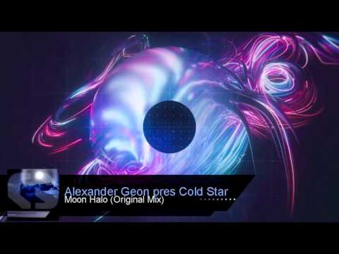 Alexander Geon pres. Cold Star - Moon Halo [TRANCE | PROGRESSIVE]