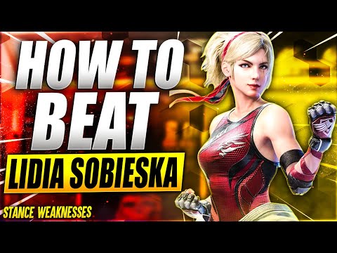 Tekken 7 ANTI LIDIA SOBIESKA Guide | Tekken 7 Season 4 Anti Lidia Sobieska | How To Beat Lidia