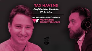 Wealth taxes and tax havens - Gabriel Zucman | Europe's New Political Economy (S01EP09)