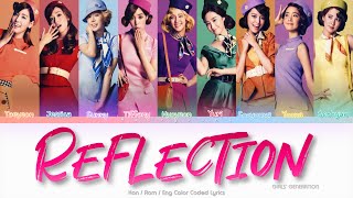Girls’ Generation (少女時代) Reflection Color Coded Lyrics (Kan/Rom/Eng)