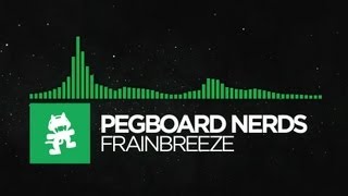 [Glitch Hop / 110BPM] - Pegboard Nerds - FrainBreeze [Monstercat FREE EP Release]
