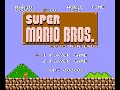 Super Mario Bros Faithful SMB1 Hack Part 1 I Looking Very Faithful I