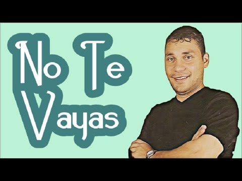 No Te Vayas | Video Letra Jean Carlos Centeno