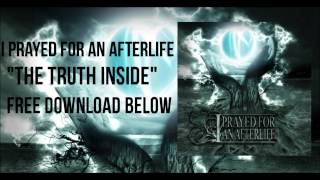 I Prayed For An Afterlife - The Truth (Full Album Stream) (FREE ALBUM)