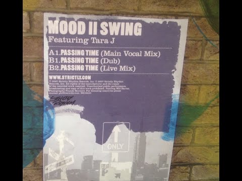 Mood 2 Swing Feat Tara J - Passing Time Dub - Strictly Rhythm