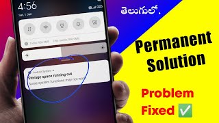 Storage space running out Problem Solve in telugu | storage space running out