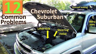 Chevrolet Suburban common problems 2000 - 2006