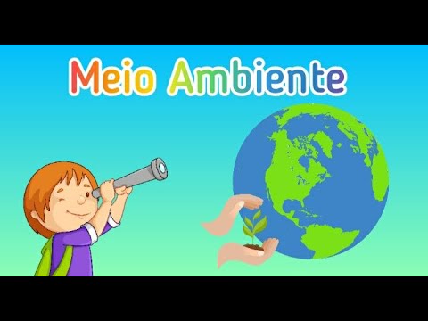 MEIO AMBIENTE - Educação Infantil