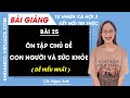 Tự nhiên xã hội lớp 3 Bài 25: Ôn tập chủ đề Con người và sức khỏe