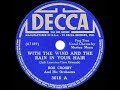 1940 HITS ARCHIVE: With The Wind And The Rain In Your Hair - Bob Crosby (Marion Mann, vocal)