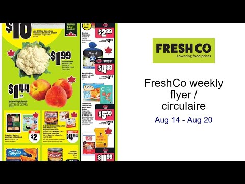 FreshCo weekly flyer / circulaire Aug 14 - Aug 20