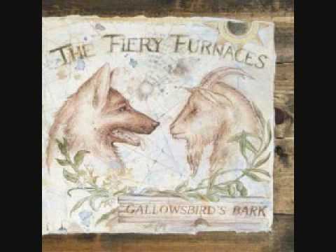 I'm Gonna Run - The Fiery Furnaces