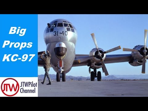 Big Props KC-97  Stratotanker
